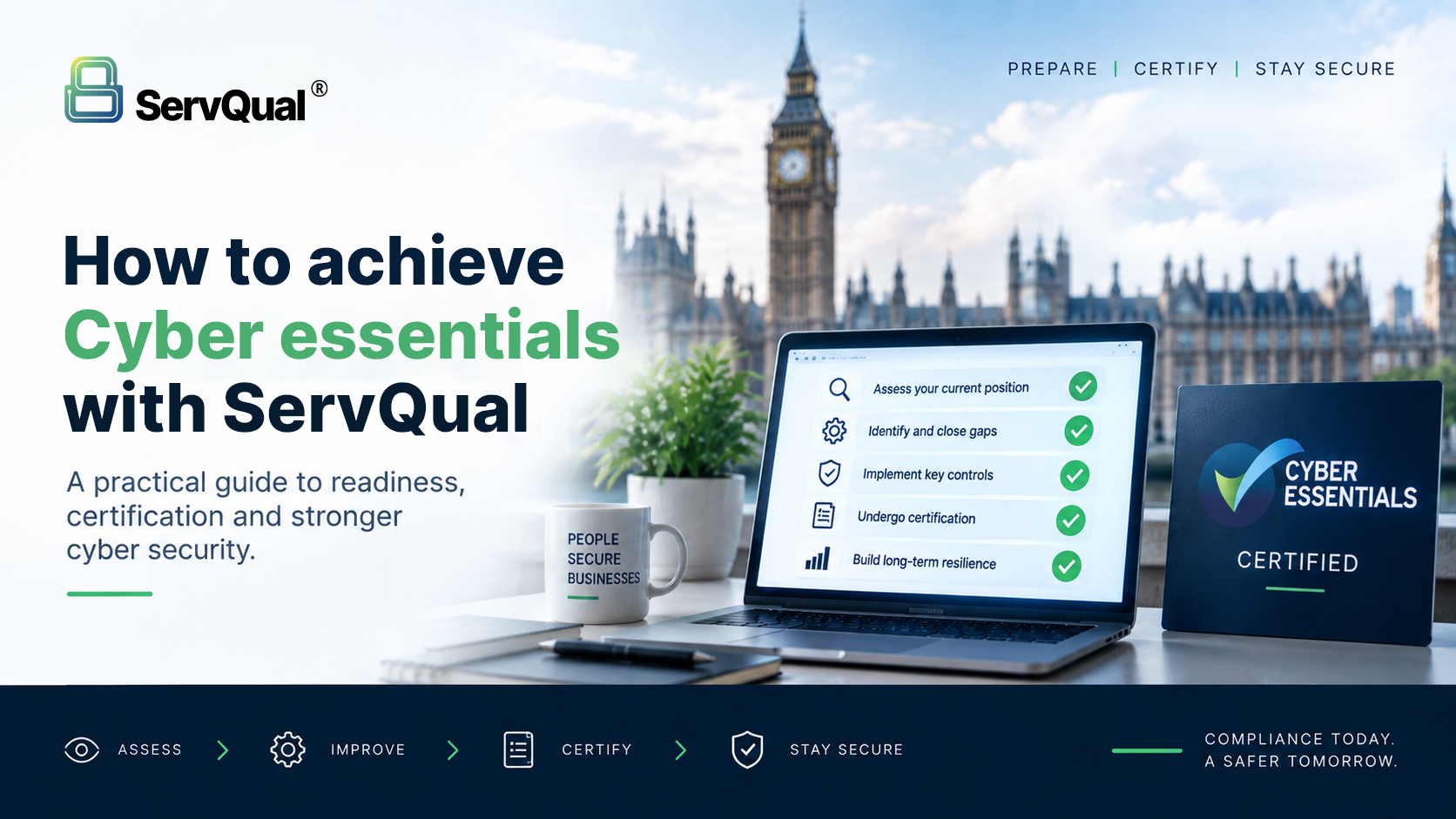 Achieve Cyber Essentials with ServQual